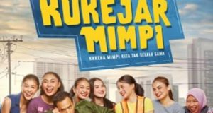 Jadwal Tayang Perdana Film “Kukejar Mimpi” di Bioskop Jakarta pada 21 Maret 2024