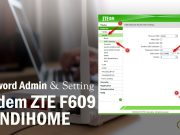 Username dan Password IndiHome ZTE F609 Terbaru 2024